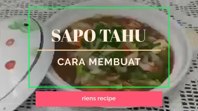 'SAPO TAHU UDANG - Cara Membuat sapo tahu udang'