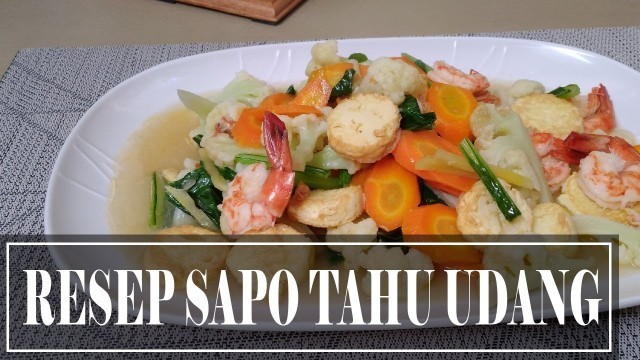 'RESEP SAPO TAHU UDANG | PRAKTIS'