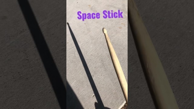 'Space Stick'