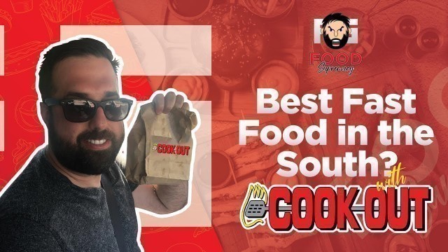 'Cookout Review - The Best Fast Food in the South?'