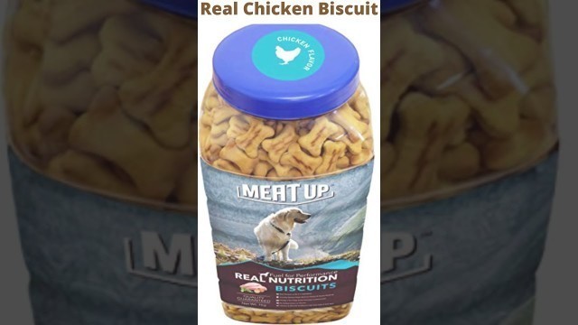 'कुत्ते के लिए No1. ट्रीट | No1. Dog Product | Meat Up Chicken Flavour Real Chicken Biscuit'