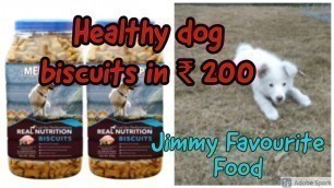 'jimmy favourite dog food | meat up dog biscuits | dog biscuits amazon review'