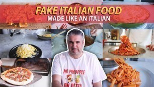 'Fake ITALIAN FOOD Made Like an Italian (New Series Trailer)'