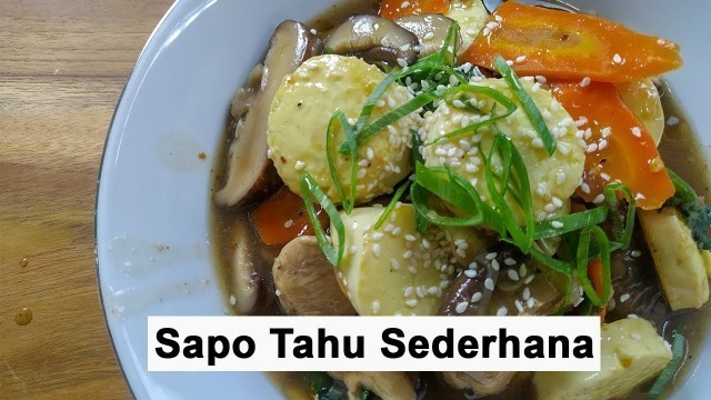 'Resep Sapo Tahu Sederhana'