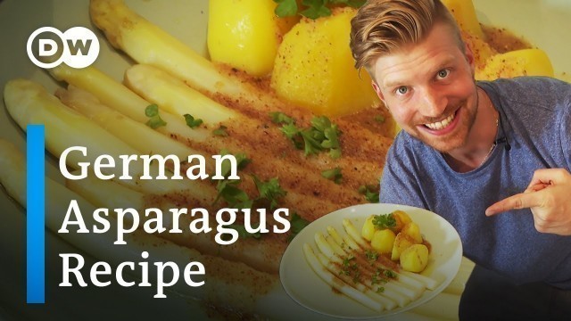 'White Asparagus Recipe from Germany | German Food Made Easy | DW Food'