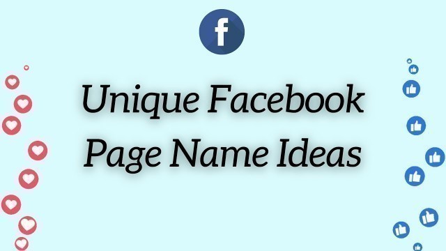 'Unique Facebook Page Name Ideas'