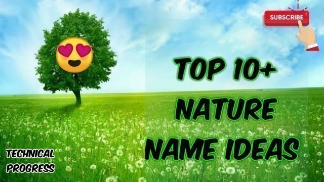 'Top 10+ Nature name ideas for startup your business | nature name ideas | nature name blog'