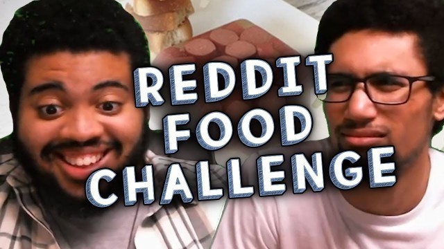 'REDDIT SHITTY FOOD PORN | Delete! EP 3 - Broke-Ass Nerds'