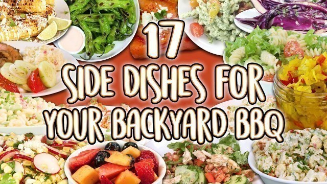 '17 Best Side Dishes for Your Backyard Barbecue | Cookout Sides Recipe Super Compilation'