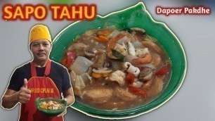 'RAHASIA RESEP SAPO TAHU ,, CHINESE FOOD    ||   ALA Dapoer Pakdhe'