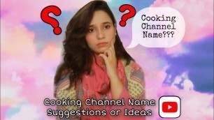 'Cooking Channel Name Suggestions| Channel Name ideas in Urdu| Hash Iqra'