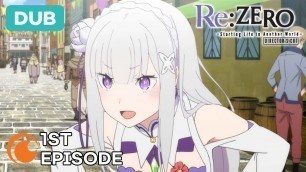 'Re:ZERO -Starting Life in Another World- Director\'s Cut Ep. 1 | DUB | The End of the Beginning...'