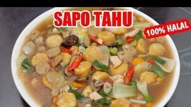 'CARA MEMASAK SAPO TAHU - resep sapo tahu'