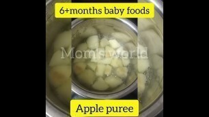 '6month baby foods tamil #applepuree #momsworldtamil'