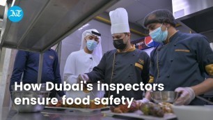 'How Dubai\'s inspectors ensure food safety'