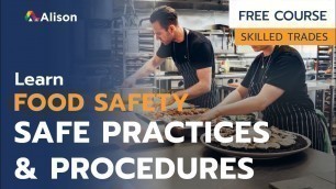 'Food Safety Training - Safe Practices and Procedures - Free Online Course with Certificate'