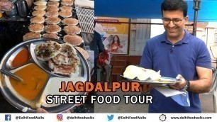 'FASTEST Jagdalpur Street FOOD Tour l Chaur Bhanja + Set Dosa + Dal Chakhna + Anarkali + Samosa'