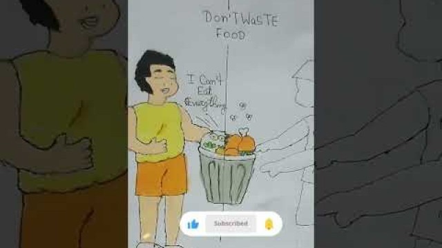 'Don\'t waste food drawing please like and subscribe my channel