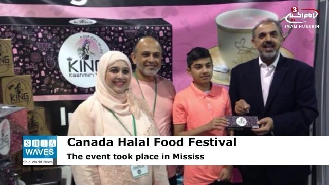 'Canada Halal Food Festival takes Muslims back in time'