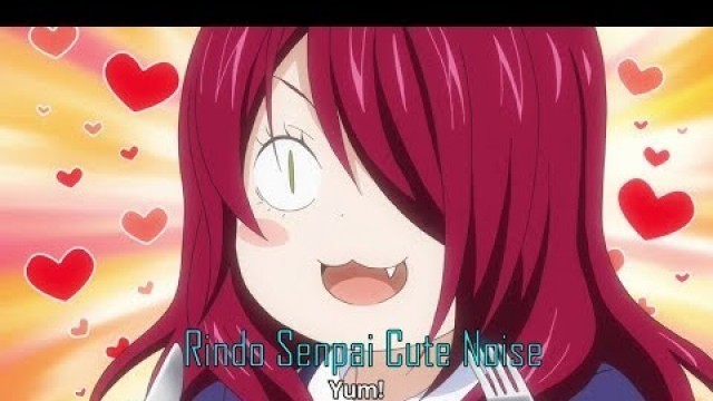 'Rindo Senpai Cute Noise ( Shokugeki no Soma Season 4 )'