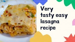 'The Most Amazing Lasagna easy yummy lasagna recipe || #howtomakeperfectlasagna  #recipe  #lazania'