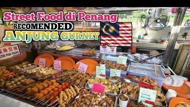 'STREET FOOD DI PENANG 