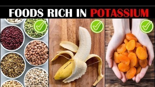 'Foods Rich In Potassium |Six Potassium Rich Foods |Richest Sources Of Potassium'