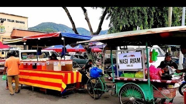 'Pasar Malam Teluk Bahang, Penang Night Market'