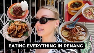 'Everything you MUST EAT in Georgetown Penang! 