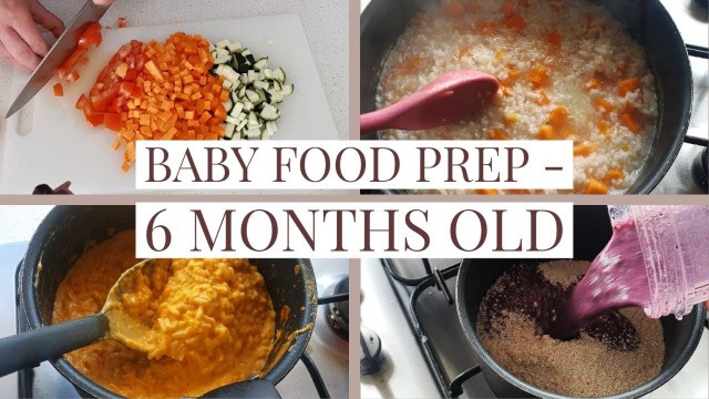 'Baby Food Prep | 6 Months Old'