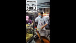 'SHORT | NEW LANE STREET FOOD STALLS | NOODLES | FOODS | PENANG STREET FOOD | NIGHT MARKET | MALAYSIA'