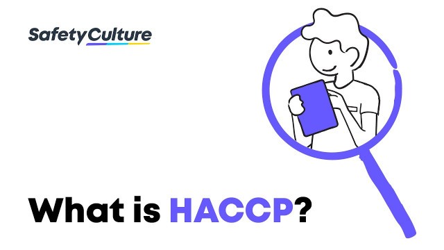 'What is HACCP? | Food Safety Risks & Hazards | SafetyCulture'