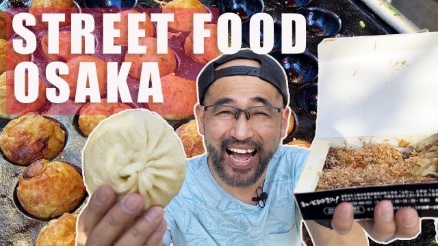 'BEST Street Food of Osaka Japan 2022'