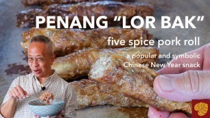 'Penang Lor Bak | five spice meat roll | ngoh hiang pork roll | Penang street food | Chinese New Year'