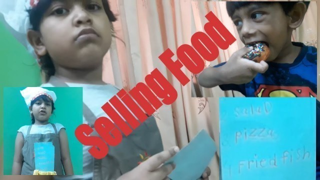 'Pretend Play Selling Food| Kids learning video for kids'