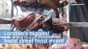 'The BIGGEST Halal Street Food Festival!'