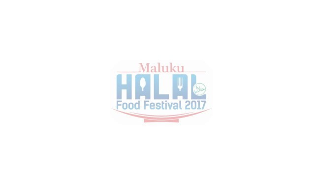 'Maluku Halal Food Festival 2017'