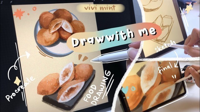 '✨DRAW WITH ME #4✨ Food drawing with Procreate || vivi mint'