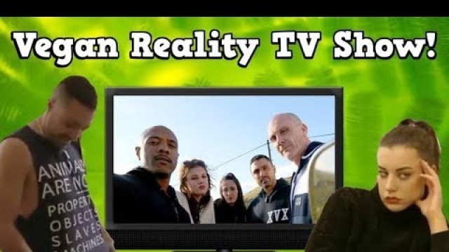 'Joey Carbstrong on Reality TV (Veganville Review)'