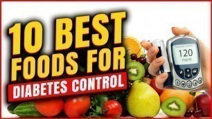 '10 Best Foods for Diabetes Control - Healthy With KEES'