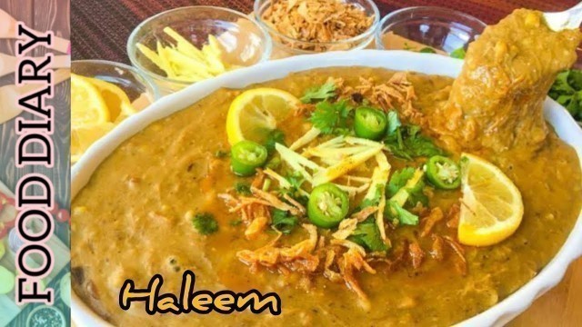 'Mazedar Haleem | Daleem |Perfect Haleem Recipe | by Food Diary'