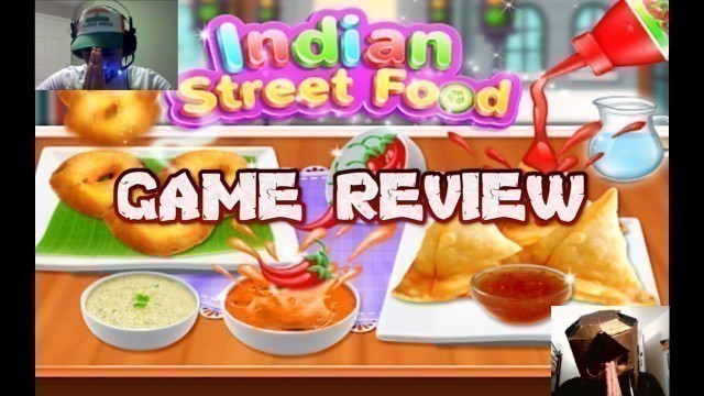 'Game Review: Indian Street Food - Cooking Game'