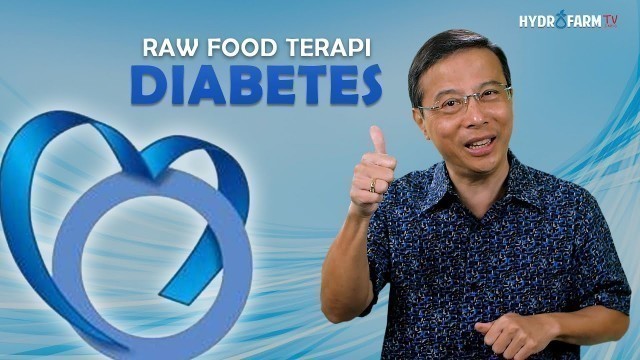 'RAW FOOD TERAPI - DIABETES'