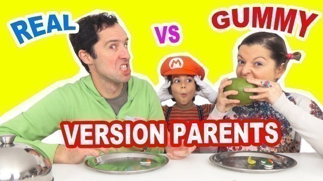 'REAL FOOD vs GUMMY FOOD CHALLENGE version PARENTS - BONBONS contre VRAIE NOURRITURE - FUN en FAMILLE'