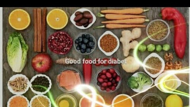 'good food for diabetics'