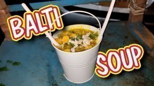'Hunger Game Cafe | Famous Balti Soup | Karachi Street Food of Pakistan | Doctors Making Soup'