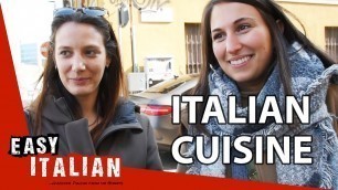 'What is your favourite Italian food? | Easy Italian 37'