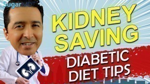 'Kidney Saving Diet Advise! Prevent Diabetic Chronic Kidney Disease'