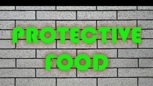 'PROTECTIVE FOOD || protective food chart || protective food name ||'