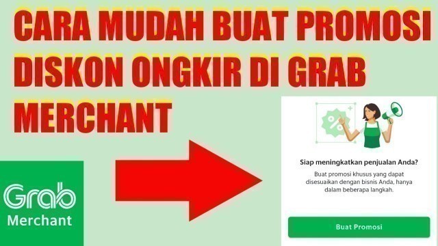 'CARA MEMBUAT PROMO DISKON ONGKIR DI GRAB MERCHANT'